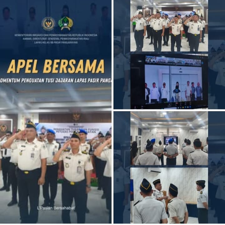 Apel Bersama Juli 2026 Jadi Momentum Penguatan Tusi Jajaran Lapas Pasir Pangarayan