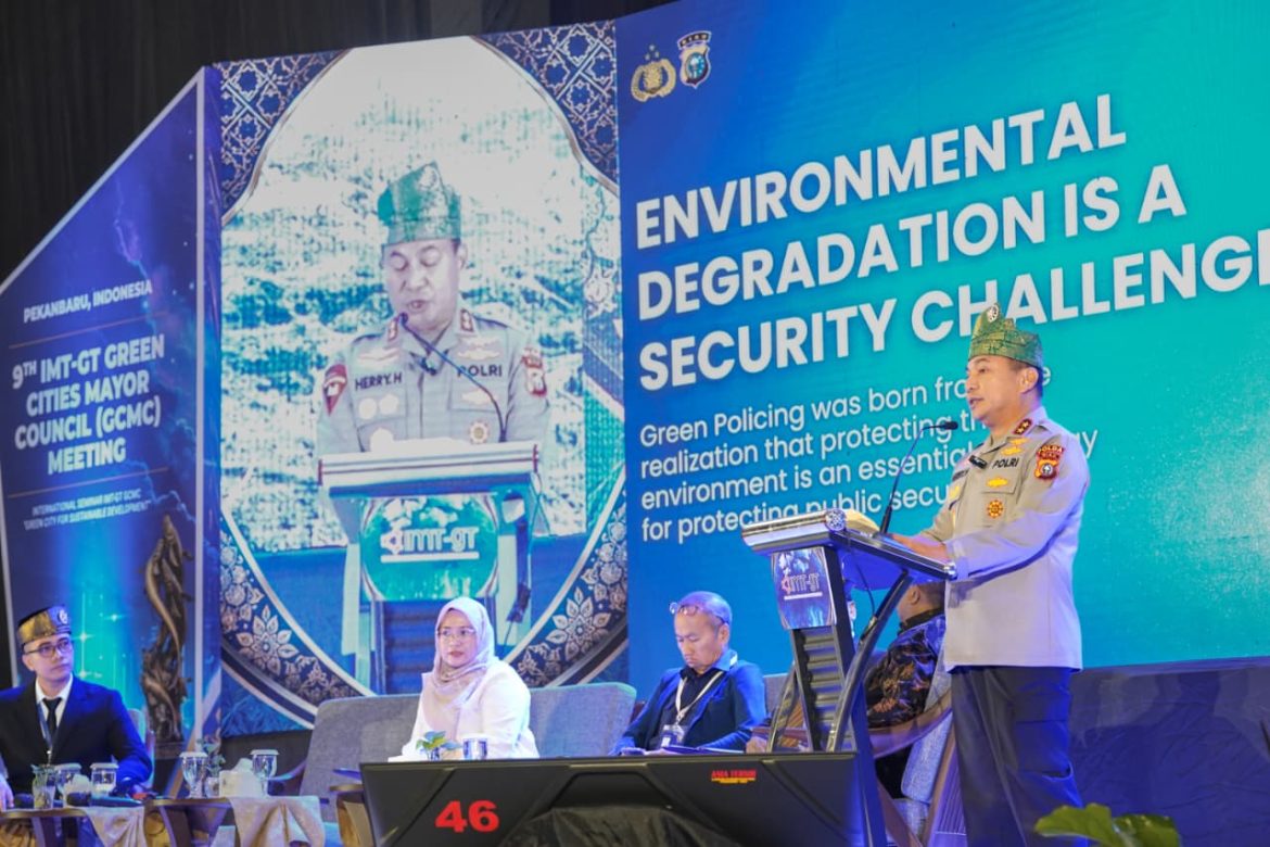 Bicara di Forum IMT-GT, Kapolda Riau: Kerusakan Lingkungan pada Akhirnya Menjadi Ancaman Keamanan