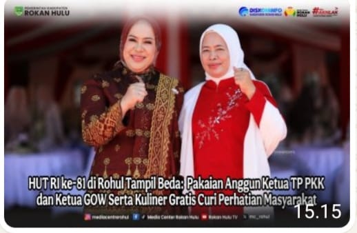 HUT RI ke-81 di Rohul Tampil Beda: Pakaian Anggun Ketua TP PKK dan Ketua GOW Serta Kuliner Gratis Curi Perhatian Masyarakat