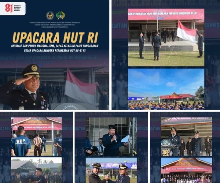 Khidmat dan Penuh Nasionalisme, Lapas Kelas IIB Pasir Pangarayan Gelar Upacara Bendera Peringatan HUT ke-81 RI